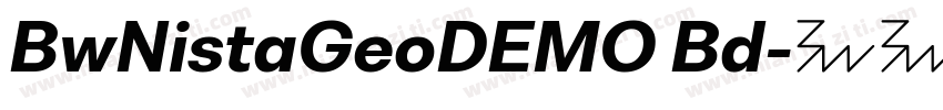 BwNistaGeoDEMO Bd字体转换
